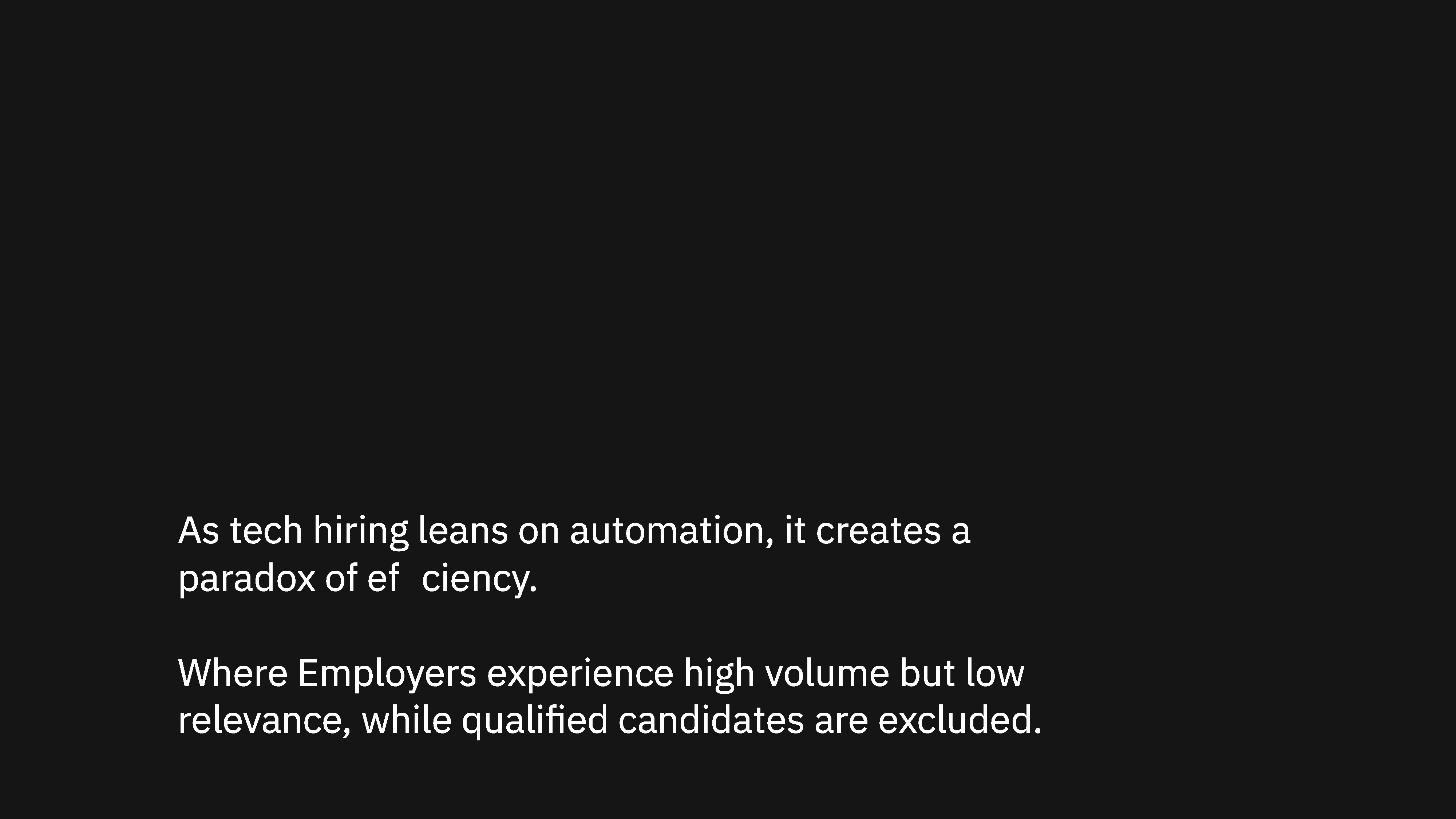 Research hypothesis: the paradox of efficiency in AI-driven hiring