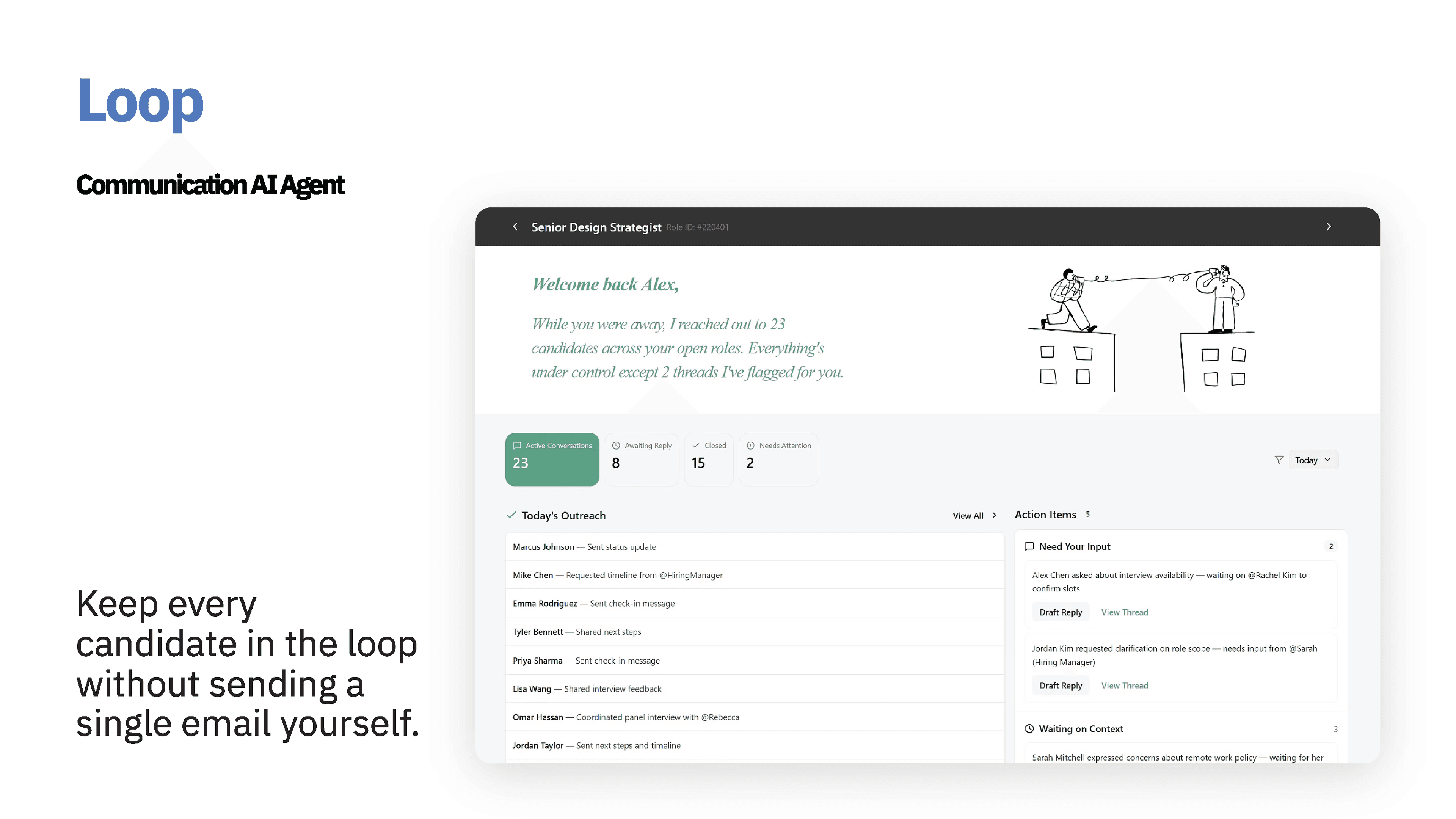 Loop: Candidate Communication Agent, keeping every candidate informed automatically